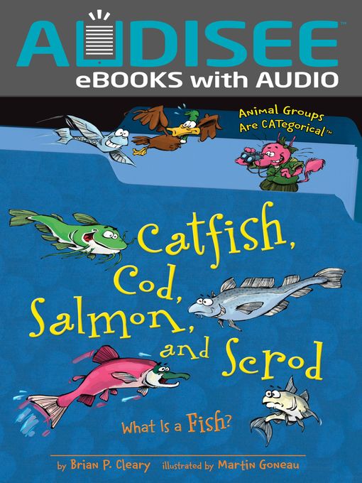 Brian P. Cleary创作的Catfish, Cod, Salmon, and Scrod作品的详细信息 - 可供借阅